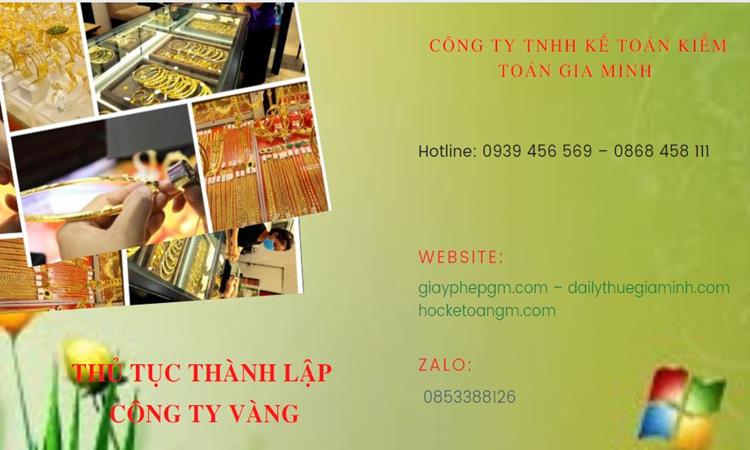 Thủ tục thành lập công ty vàng bạc TP Hồ Chí Minh 