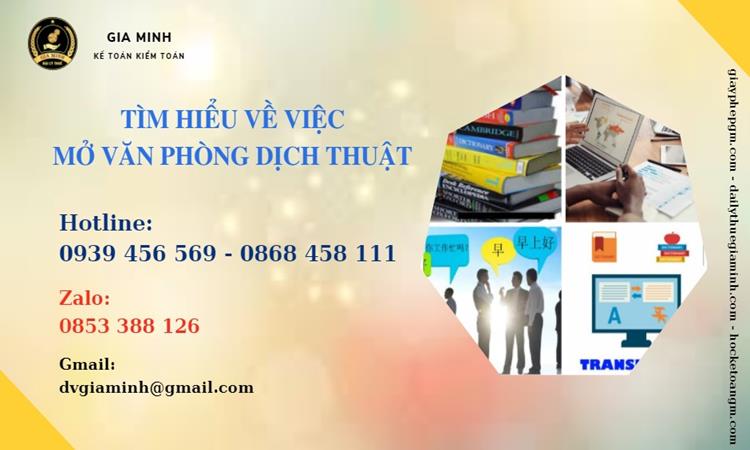 Tìm hiểu về việc mở văn phòng dịch thuật