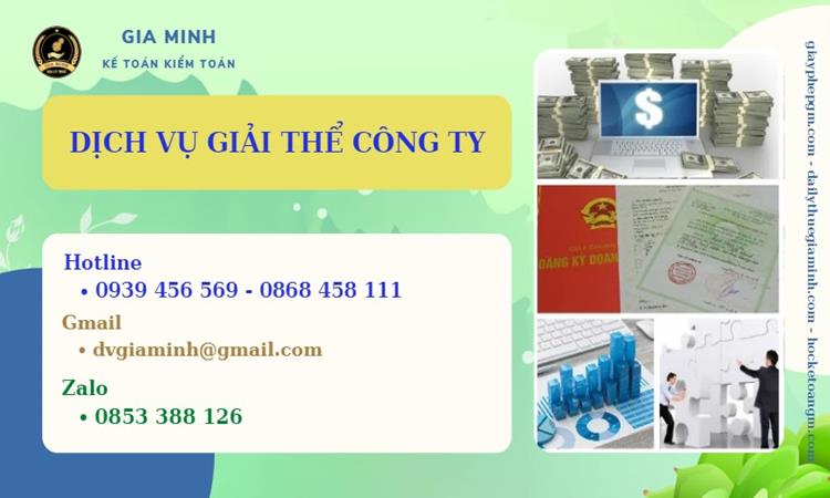 Tư vấn giải thể công ty tại Huyện Vĩnh Thạnh năm 2022