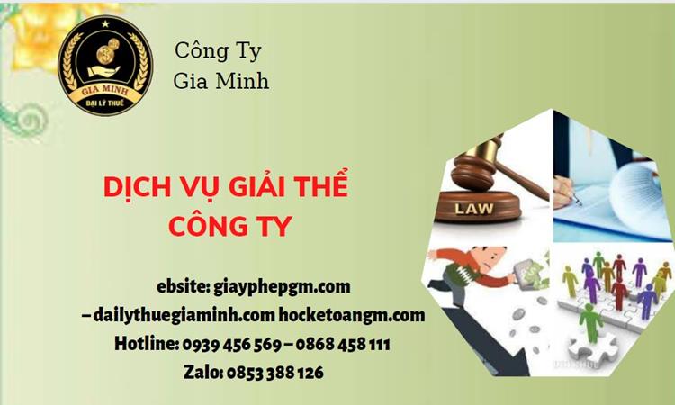 Tư vấn giải thể công ty tại Quảng Nam năm 2022
