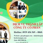 DỊCH VỤ THÀNH LẬP CÔNG TY CỔ PHẦN HƯNG YÊN 14 Cần thành lập công ty cổ phần tại Hưng Yên