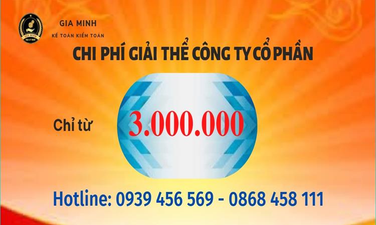 Chi phí giải thể công ty cổ phần tại Thành phố Hồ Chí Minh