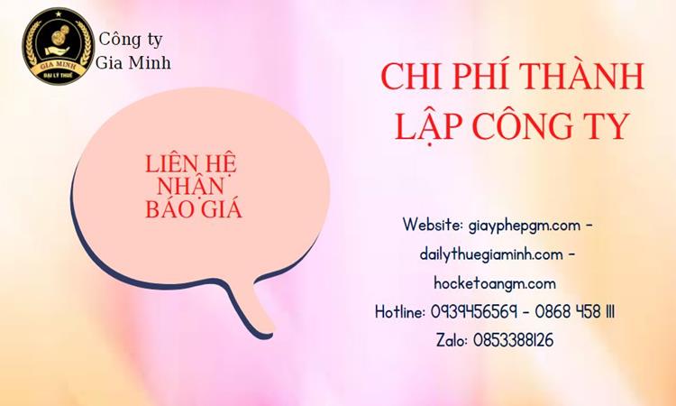 DỊCH VỤ THÀNH LẬP CÔNG TY CÓ VỐN ĐẦU TƯ NƯỚC NGOÀI TẠI BÌNH ĐỊNH 5 Chi phí thành lập công ty có vốn đầu tư nước ngoài tại Bình Định