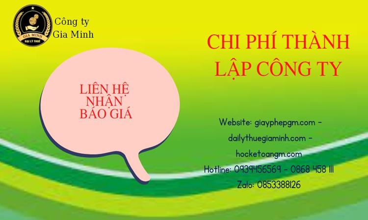 DỊCH VỤ THÀNH LẬP CÔNG TY CÓ VỐN ĐẦU TƯ NƯỚC NGOÀI TẠI YÊN BÁI 5 Chi phí thành lập công ty có vốn đầu tư nước ngoài tại Yên Bái