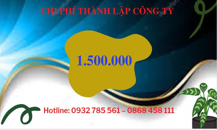 Chi phí thành lập công ty sản xuất hàng điện tử tại Lâm Đồng 