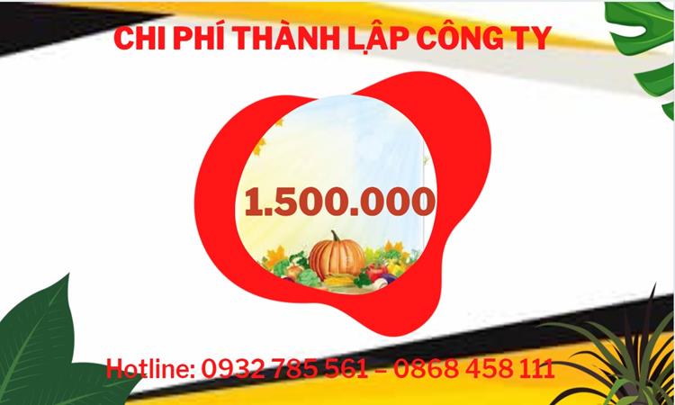THỦ TỤC THÀNH LẬP CÔNG TY SẢN XUẤT HÀNG ĐIỆN TỬ TẠI QUẬN 1 2 Chi phí thành lập công ty sản xuất hàng điện tử tại Quận 1