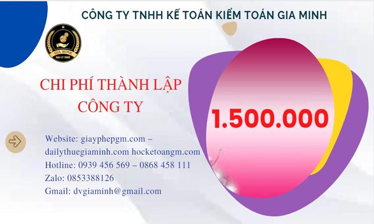 Chi phí thành lập doanh nghiệp Đắk Lắk