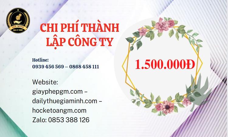 THÀNH LẬP CÔNG TY TNHH, THÀNH LẬP CÔNG TY CỔ PHẦN TẠI TỈNH BẠC LIÊU 5 Chi phí thành lập doanh nghiệp nhanh tại Bạc Liêu