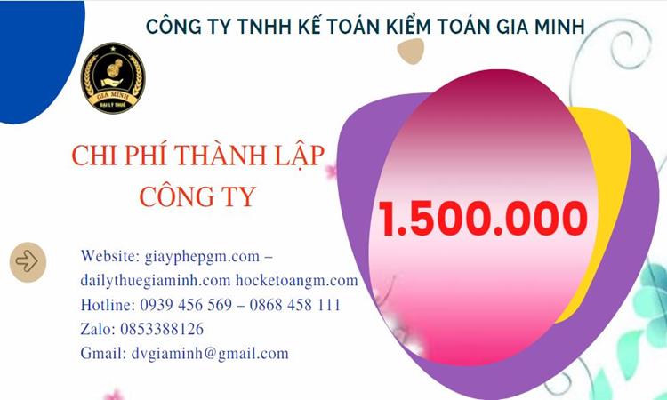 THÀNH LẬP CÔNG TY TRỌN GÓI UY TÍN TẠI THANH HÓA 5 Chi phí thành lập doanh nghiệp Thanh Hóa