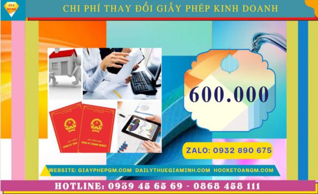 DỊCH VỤ THAY ĐỔI GIẤY PHÉP ĐĂNG KÝ KINH DOANH HÀ NỘI 5 Chi phí thay đổi giấy phép đăng ký kinh doanh tại Thành phố Hà Nội