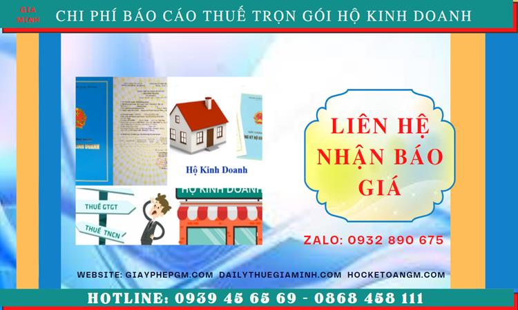 BÁO CÁO THUẾ HỘ KINH DOANH TẠI QUẬN LONG BIÊN 5 Chi phí báo cáo thuế hộ Chi phí báo cáo thuế hộ kinh doanh tại Quận Long Biên