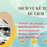DỊCH VỤ KẾ TOÁN DU LỊCH QUẬN BẮC TỪ LIÊM 6 Dịch vụ kế toán thuế ngành du lịch tại Quận Bắc Từ Liêm
