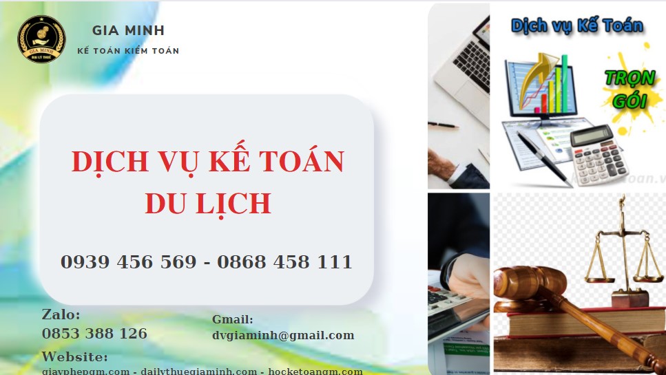 DỊCH VỤ KẾ TOÁN DU LỊCH HUYỆN GIA LÂM 1 Dịch vụ quyết toán thuế du lịch tại Huyện Gia Lâm