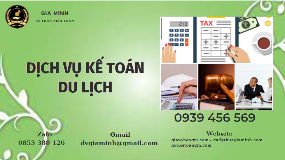 Dịch vụ kế toán du lịch huyện hóc môn 4 Dịch vụ quyết toán thuế du lịch tại Huyện Hóc Môn