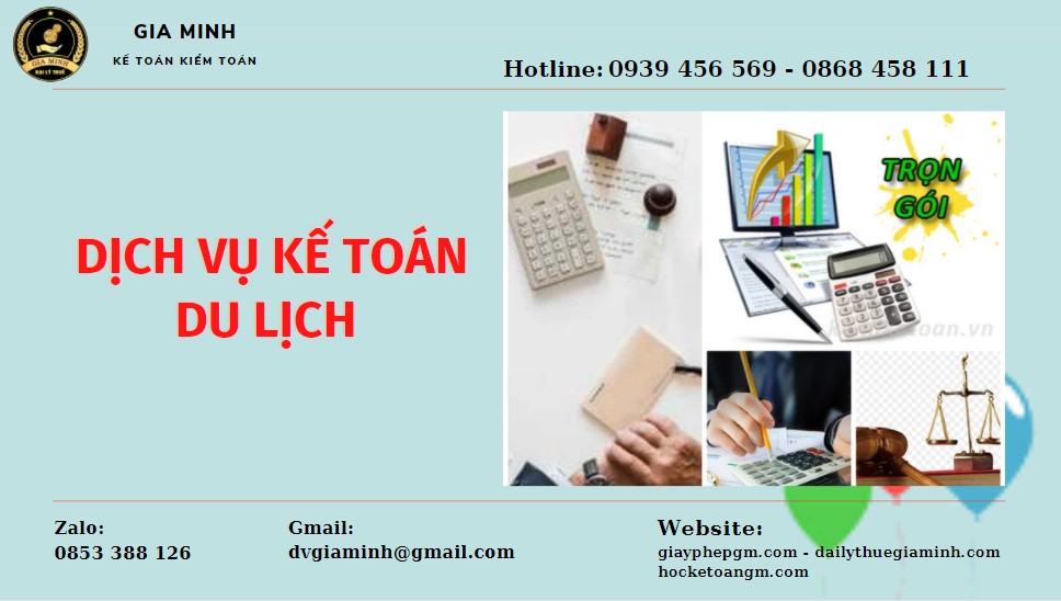 Dịch vụ kế toán du lịch quận gò vấp 4 Dịch vụ quyết toán thuế du lịch tại Quận Gò Vấp