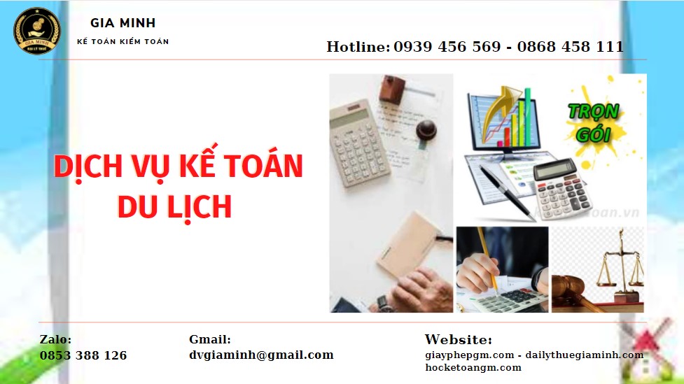 DỊCH VỤ KẾ TOÁN DU LỊCH QUẬN TÂY HỒ 4 Dịch vụ quyết toán thuế du lịch tại Quận Tây HồDịch vụ quyết toán thuế du lịch tại Quận Tây Hồ