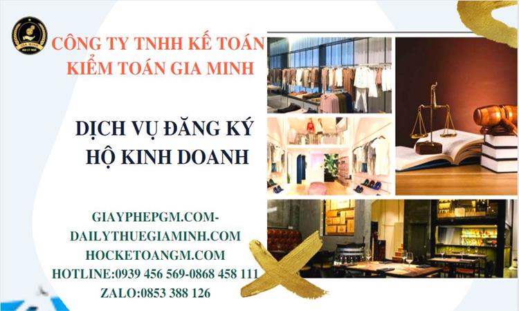 DỊCH VỤ ĐĂNG KÝ HỘ KINH DOANH TẠI HUYỆN BÌNH LỤC 4 Dịch vụ thành lập hộ kinh doanh tại Huyện Bình Lục uy tín