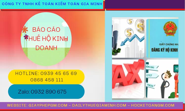 BÁO CÁO THUẾ HỘ KINH DOANH TẠI QUẬN CẦU GIẤY 4 Dịch vụ báo cáo thuế hộ kinh doanh tại Quận Cầu Giấy