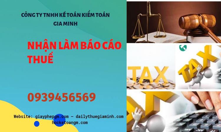 NHẬN LÀM BÁO CÁO THUẾ HÀNG THÁNG GIÁ RẺ TẠI TP HỒ CHÍ MINH 8 Thủ tục nhận làm báo cáo thuế hàng tháng giá rẻ tại TP Hồ Chí Minh