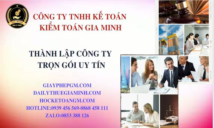 Thành lập công ty trọn gói uy tín tại Bến Tre