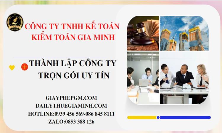 Thành lập công ty trọn gói uy tín tại Bình Định