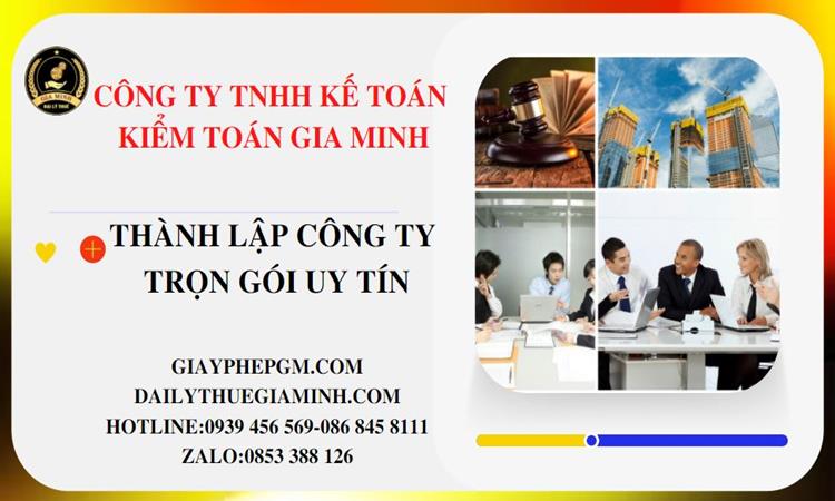 Thành lập công ty trọn gói uy tín tại Gia Lai