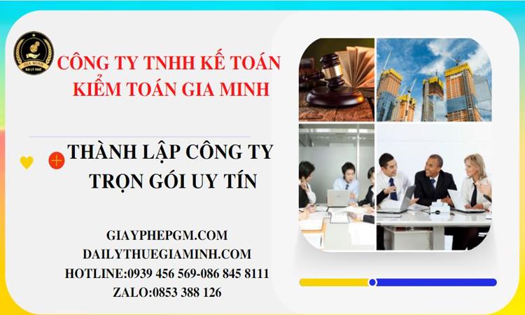 Thành lập công ty trọn gói uy tín tại Quảng Ngãi