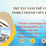 Quy trình giải thể công ty TNHH 2 thành viên trở lên tại Hà Nội