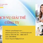 THỦ TỤC GIẢI THỂ CÔNG TY TNHH 2 THÀNH VIÊN TRỞ LÊN TẠI HUYỆN HOÀI ĐỨC 8 Quy trình giải thể công ty TNHH 2 thành viên trở lên tại Huyện Hoài Đức
