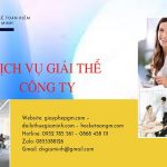 THỦ TỤC GIẢI THỂ CÔNG TY TNHH 2 THÀNH VIÊN TRỞ LÊN TẠI QUẬN 9 6 Quy trình giải thể công ty TNHH 2 thành viên trở lên tại Quận 9