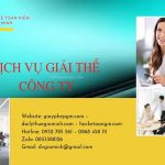 Quy trình giải thể công ty TNHH 2 thành viên trở lên tại Quận Gò Vấp
