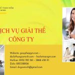 Quy trình giải thể công ty TNHH 2 thành viên trở lên tại Quảng Ninh