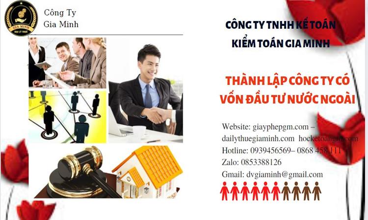 DỊCH VỤ THÀNH LẬP CÔNG TY CÓ VỐN ĐẦU TƯ NƯỚC NGOÀI TẠI HUYỆN VĨNH THẠNH 4 Thành lập công ty vốn đầu tư nước ngoài Huyện Vĩnh Thạnh nhanh chóng