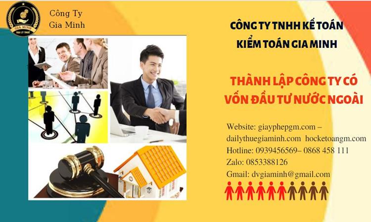 DỊCH VỤ THÀNH LẬP CÔNG TY CÓ VỐN ĐẦU TƯ NƯỚC NGOÀI TẠI QUẬN TÂN PHÚ 4 Thành lập công ty vốn đầu tư nước ngoài Quận Tân Phú nhanh chóng