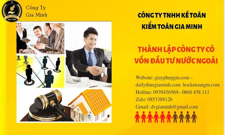 DỊCH VỤ THÀNH LẬP CÔNG TY CÓ VỐN ĐẦU TƯ NƯỚC NGOÀI TẠI YÊN BÁI 4 Thành lập công ty vốn đầu tư nước ngoài tại Yên Bái nhanh chóng
