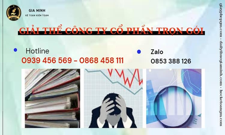 GIẢI THỂ CÔNG TY CỔ PHẦN TẠI KIÊN GIANG TRỌN GÓI ĐẢM BẢO TỐT 3 Thủ tục giải thể công ty cổ phần tại Kiên Giang