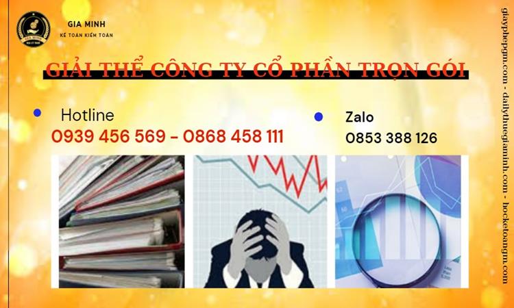 GIẢI THỂ CÔNG TY CỔ PHẦN TẠI TP HÀ NỘI TRỌN GÓI ĐẢM BẢO TỐT 4 Thủ tục giải thể công ty cổ phần tại TP Hà Nội