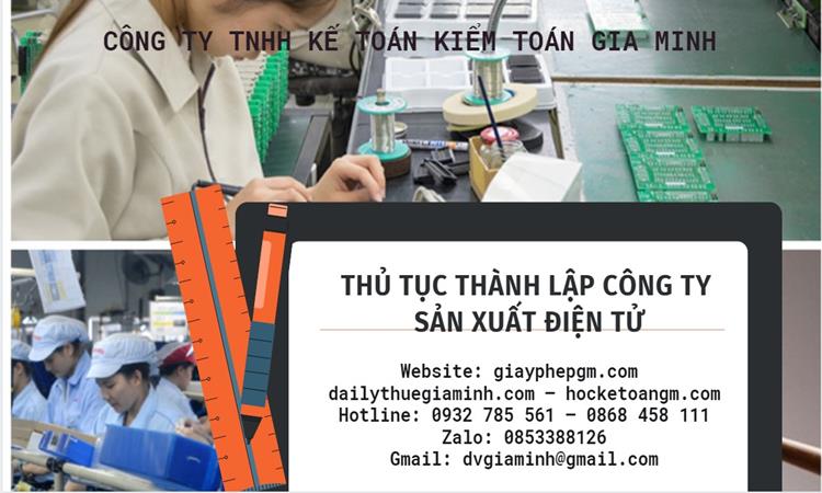 Thủ tục thành lập công ty sản xuất hàng điện tử tại Bình Phước 