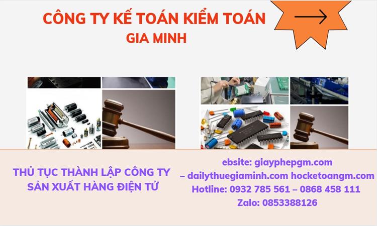 Thủ tục thành lập công ty sản xuất hàng điện tử tại Cần Thơ 