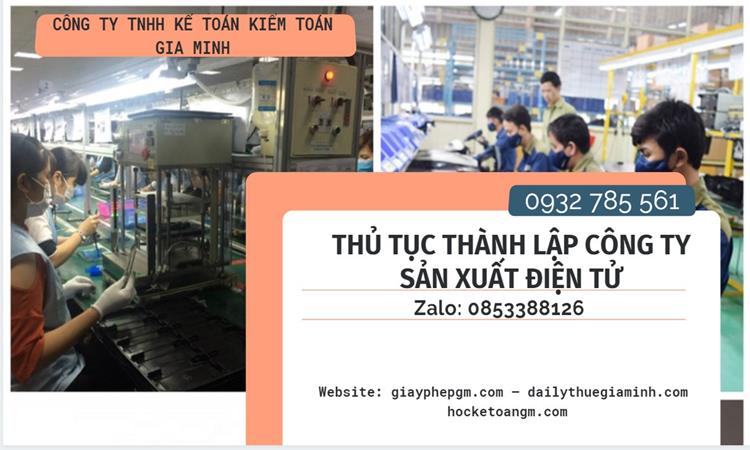 Thủ tục thành lập công ty sản xuất hàng điện tử tại Huyện Ba Vì