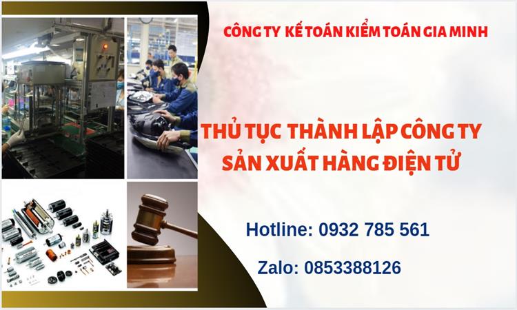 Thủ tục thành lập công ty sản xuất hàng điện tử tại huyện Bình Chánh