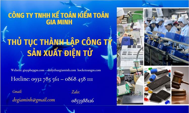 Thủ tục thành lập công ty sản xuất hàng điện tử tại Huyện Ứng Hòa 