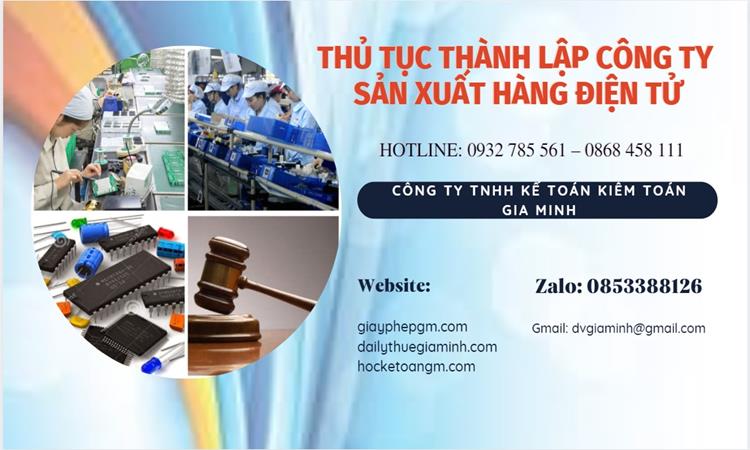 Thủ tục thành lập công ty sản xuất hàng điện tử tại Kiên Giang 