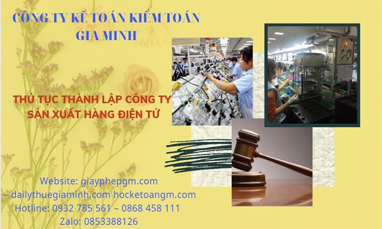 Thủ tục thành lập công ty sản xuất hàng điện tử tại Ninh Bình 