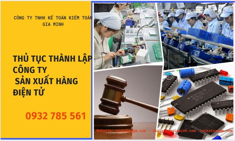 Thủ tục thành lập công ty sản xuất hàng điện tử tại Phú Quốc 