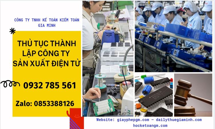 Thủ tục thành lập công ty sản xuất hàng điện tử tại Phú Yên 