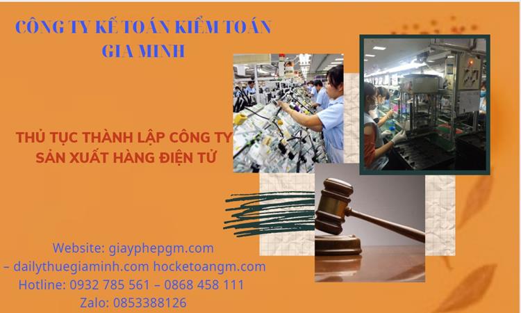 Thủ tục thành lập công ty sản xuất hàng điện tử tại Quảng Ninh 