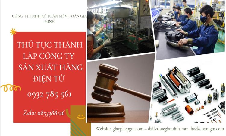 Thủ tục thành lập công ty sản xuất hàng điện tử tại Tây Ninh 