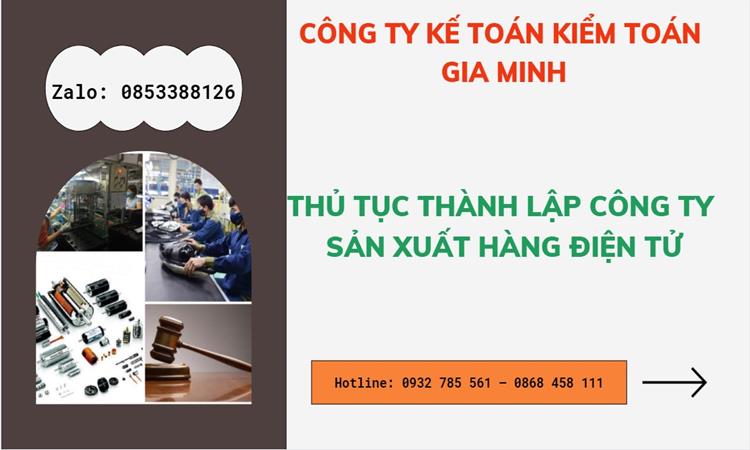 Thủ tục thành lập công ty sản xuất hàng điện tử tại Thành phố Đà Nẵng 