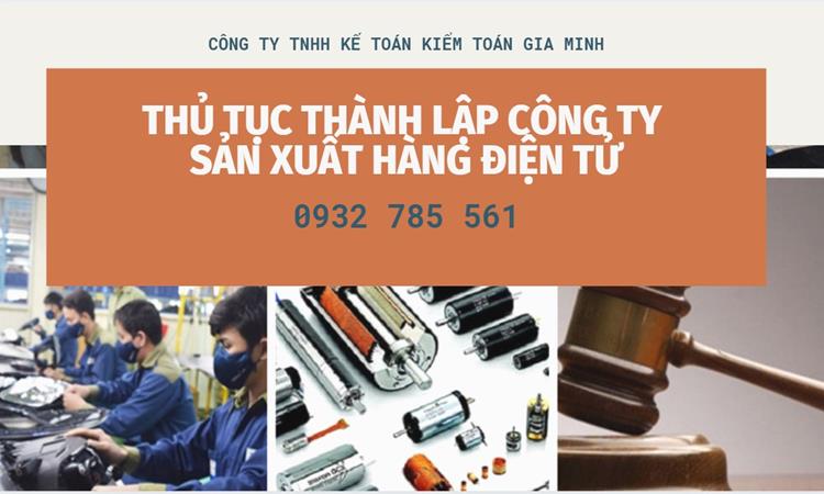 Thủ tục thành lập công ty sản xuất hàng điện tử tại Thị Xã Sơn Tây 